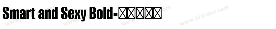 Smart and Sexy Bold字体转换